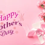 mother's day 2025
